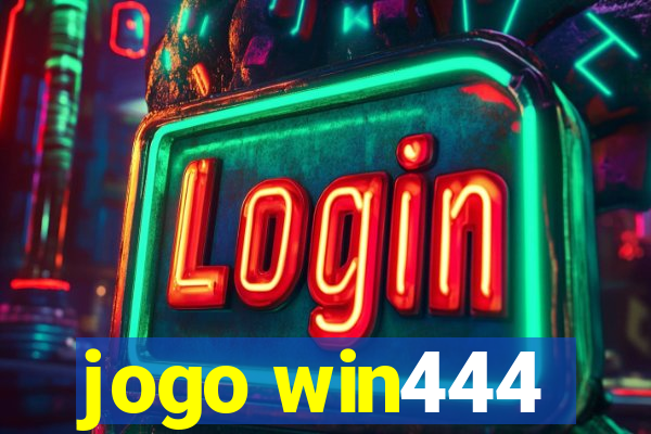 jogo win444